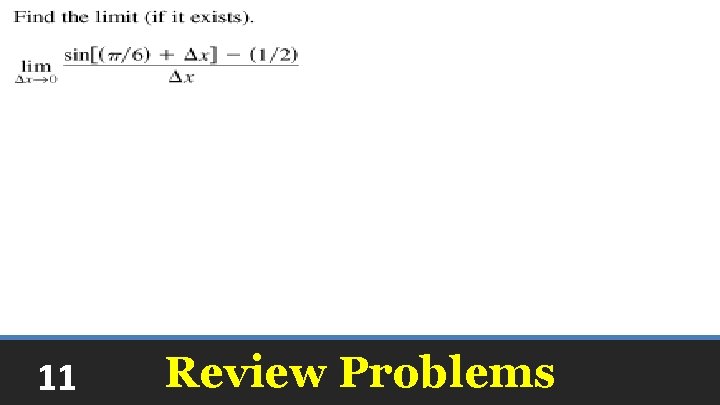 11 Review Problems 