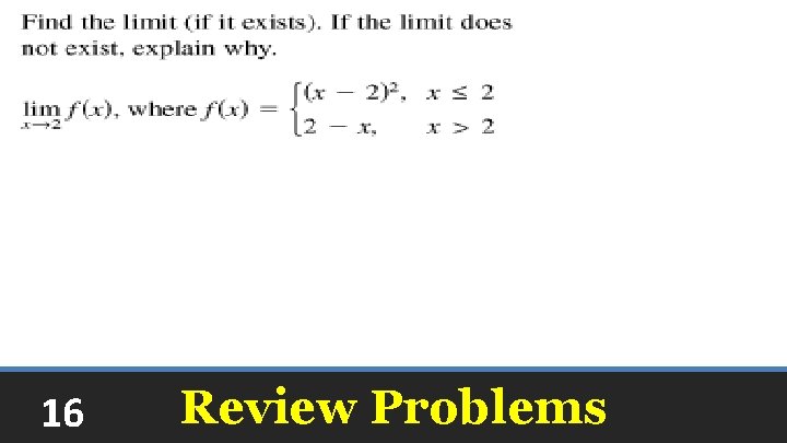 16 Review Problems 