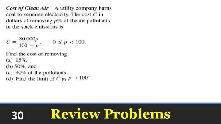 30 Review Problems 