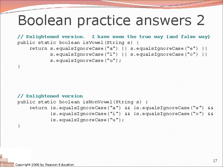 Boolean practice answers 2 // Enlightened version. I have seen the true way (and