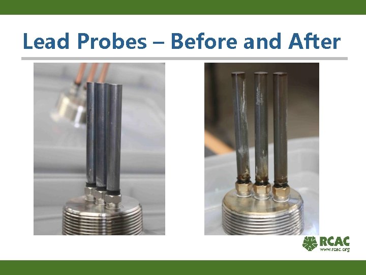 Lead Probes – Before and After 