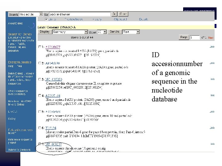 ID accessionnumber of a genomic sequence in the nucleotide database 