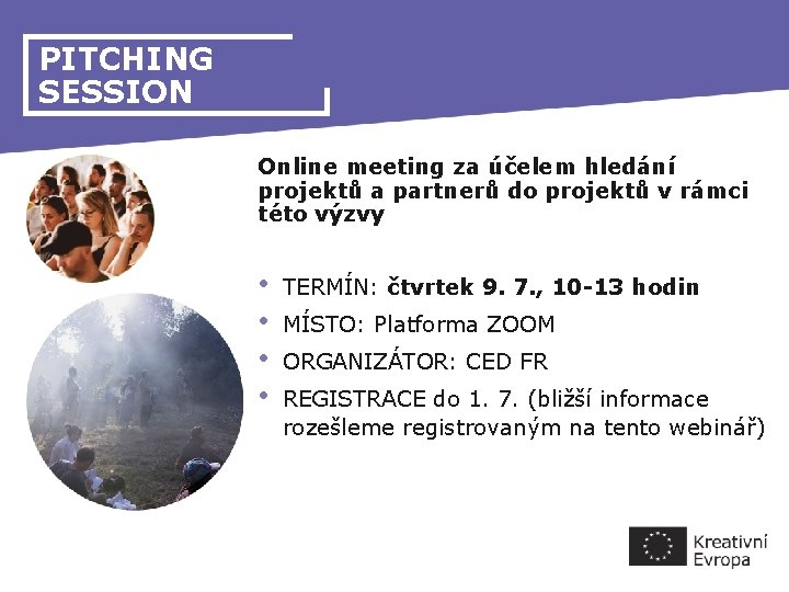 PITCHING SESSION Online meeting za účelem hledání projektů a partnerů do projektů v rámci