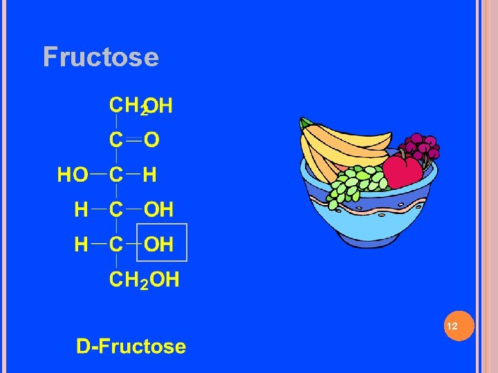 Fructose 12 