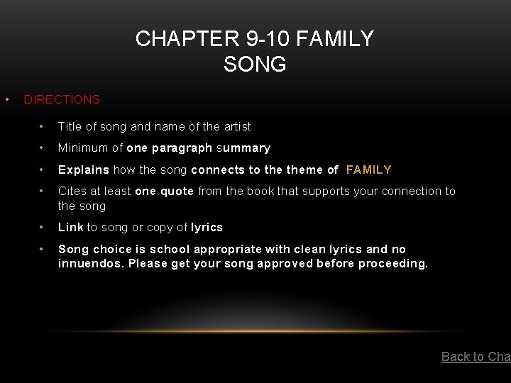 CHAPTER 9 -10 FAMILY SONG • DIRECTIONS • Title of song and name of