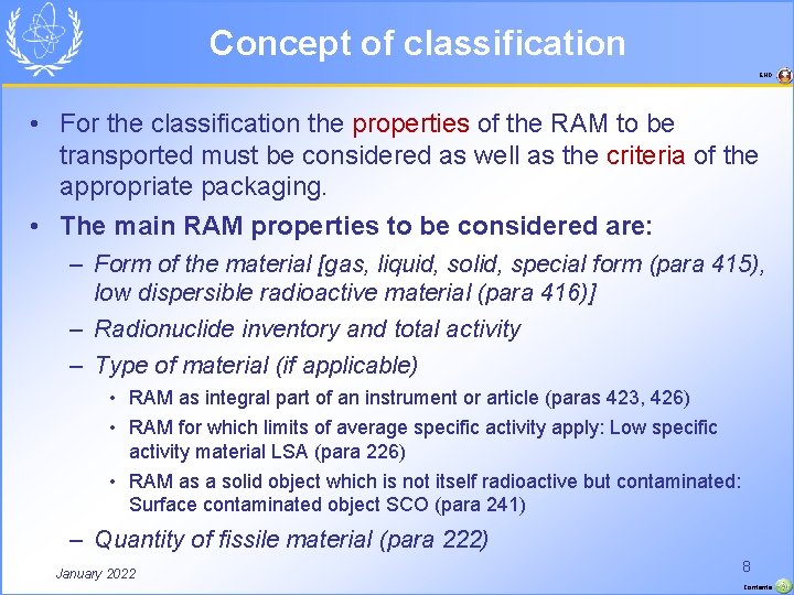 Concept of classification END • For the classification the properties of the RAM to