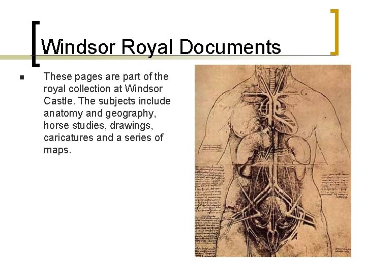 Windsor Royal Documents n These pages are part of the royal collection at Windsor