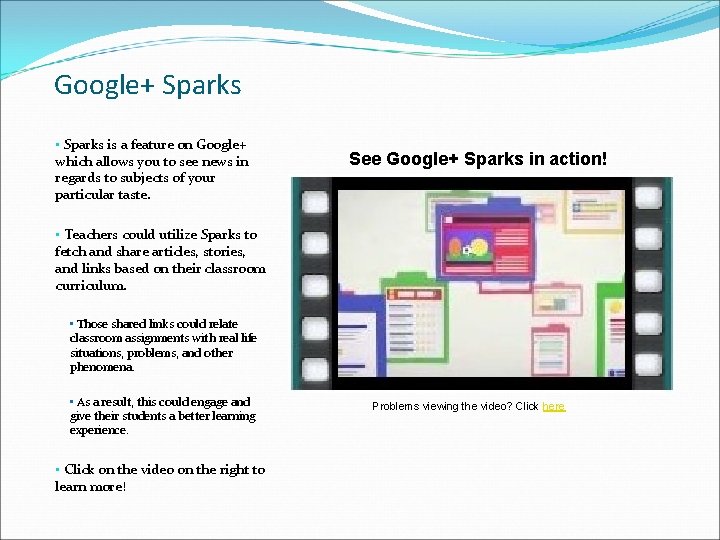 Google+ Sparks • Sparks is a feature on Google+ which allows you to see