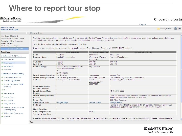 Where to report tour stop 