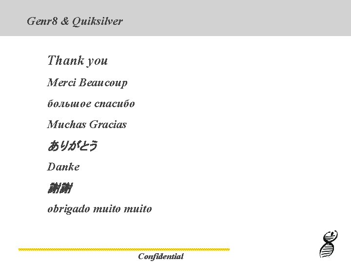 Genr 8 & Quiksilver Thank you Merci Beaucoup большое спасибо Muchas Gracias ありがとう Danke