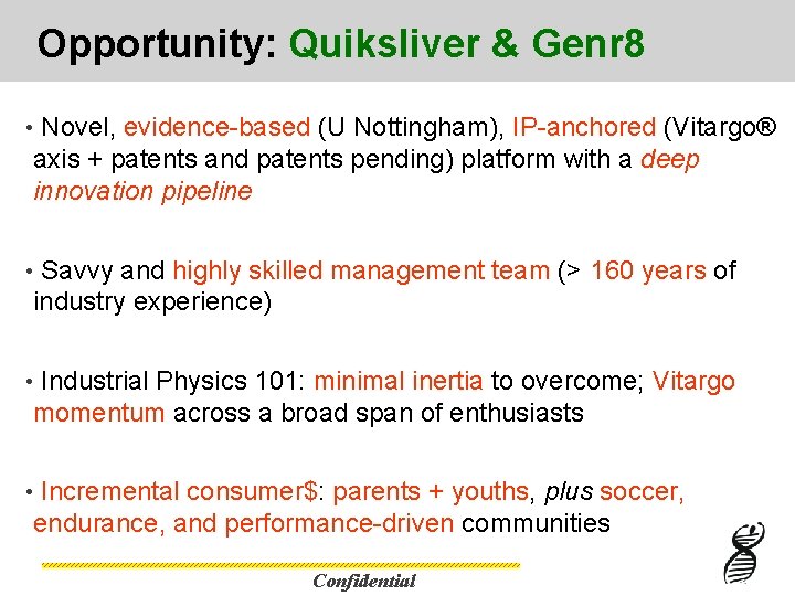 Opportunity: Quiksliver & Genr 8 • Novel, evidence-based (U Nottingham), IP-anchored (Vitargo® axis +