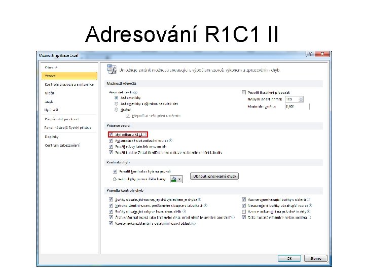 Adresování R 1 C 1 II 