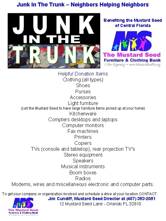 Junk In The Trunk – Neighbors Helping Neighbors Benefiting the Mustard Seed of Central