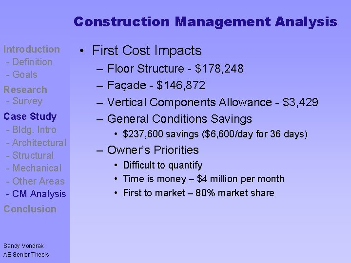 Construction Management Analysis Introduction - Definition - Goals Controversy - Goals Research - Survey
