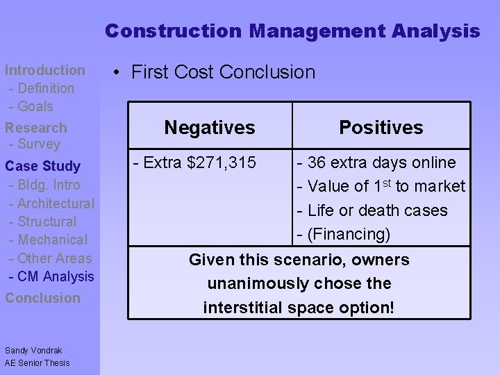 Construction Management Analysis Introduction - Definition - Goals Controversy - Goals Research - Survey
