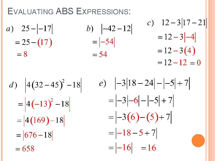 EVALUATING ABS EXPRESSIONS: 