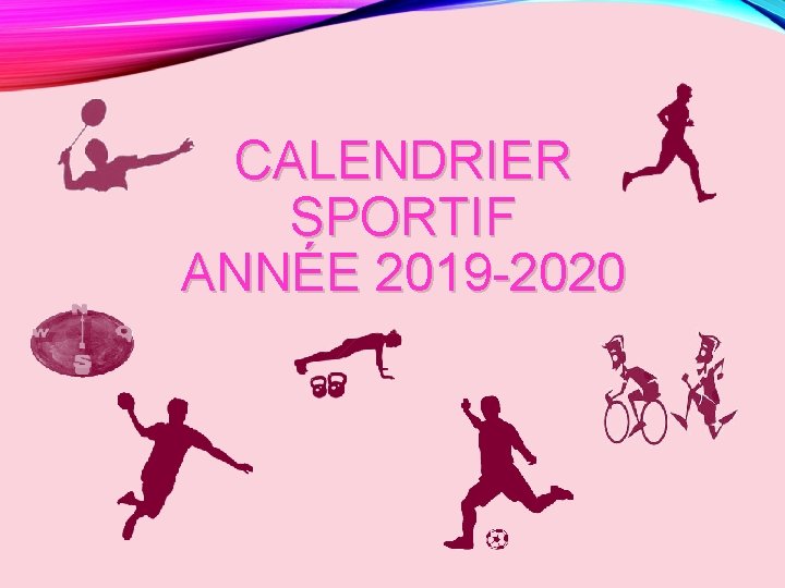 CALENDRIER SPORTIF ANNÉE 2019 -2020 