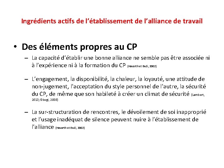 Ingrédients actifs de l’établissement de l’alliance de travail • Des éléments propres au CP