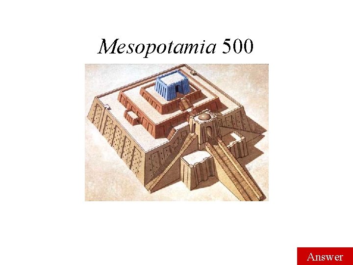 Mesopotamia 500 Answer 