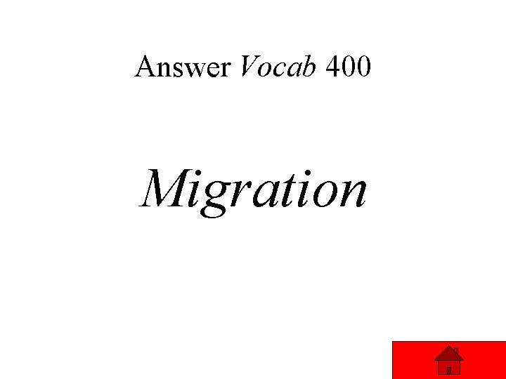 Answer Vocab 400 Migration 