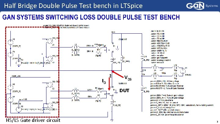Half Bridge Double Pulse Test bench in LTSpice ID VDS DUT HS/LS Gate driver
