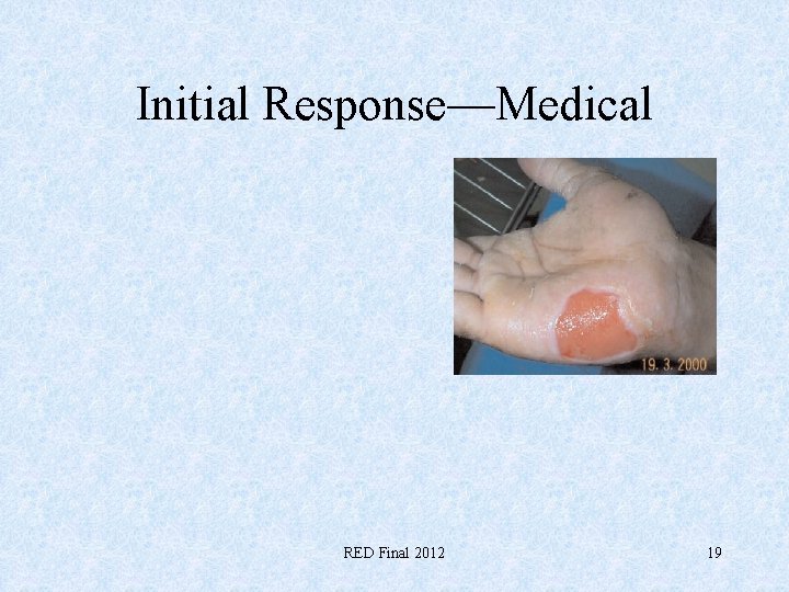 Initial Response—Medical RED Final 2012 19 