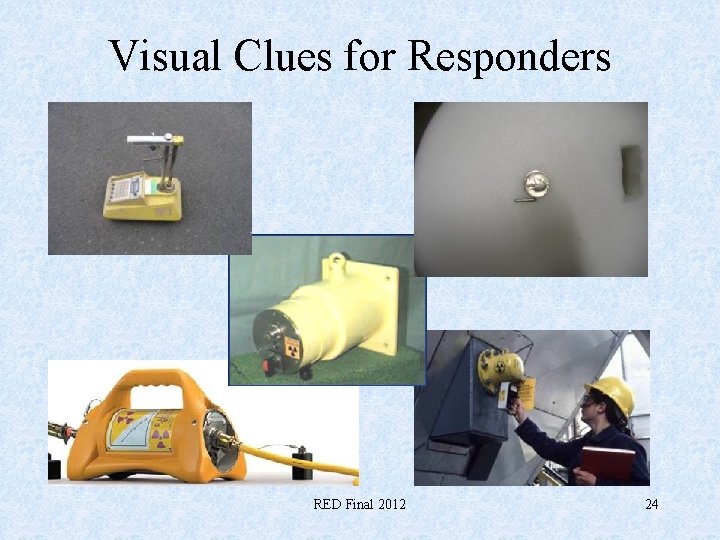 Visual Clues for Responders RED Final 2012 24 