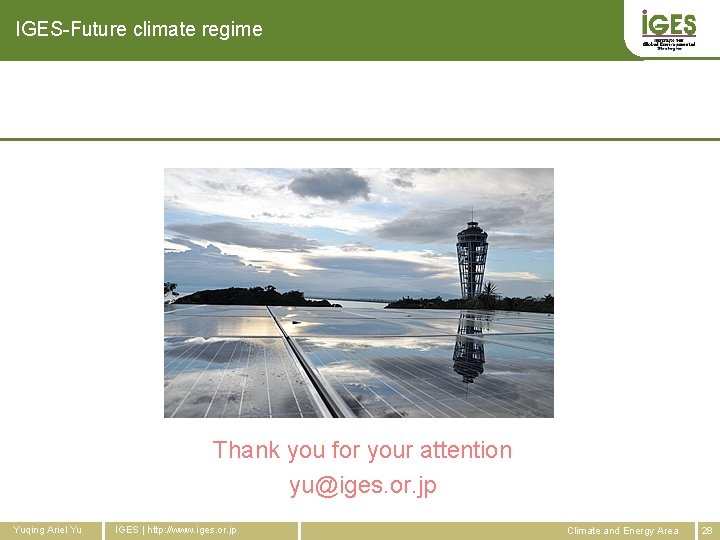 IGES-Future climate regime Role of business for enabling sustainable lifestyles Thank you for your