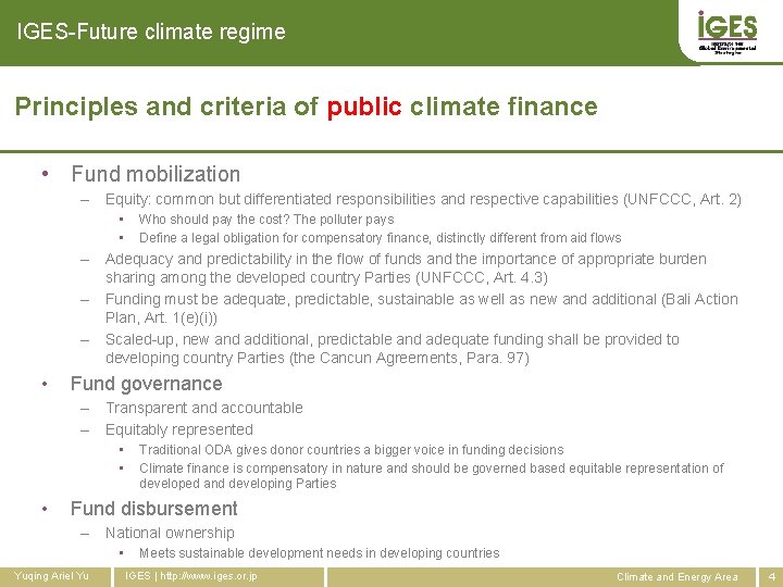IGES-Future climate regime Principles and criteria of public climate finance • Fund mobilization –
