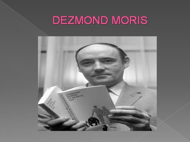 DEZMOND MORIS 
