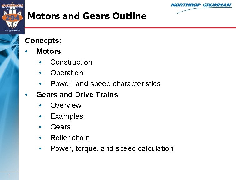 Motors and Gears Outline Concepts: • Motors • Construction • Operation • Power and