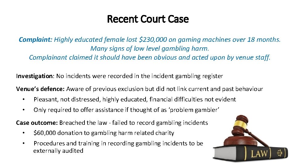Recent Court Case Complaint: Highly educated female lost $230, 000 on gaming machines over