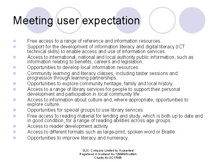 Meeting user expectation l l l l Free access to a range of reference