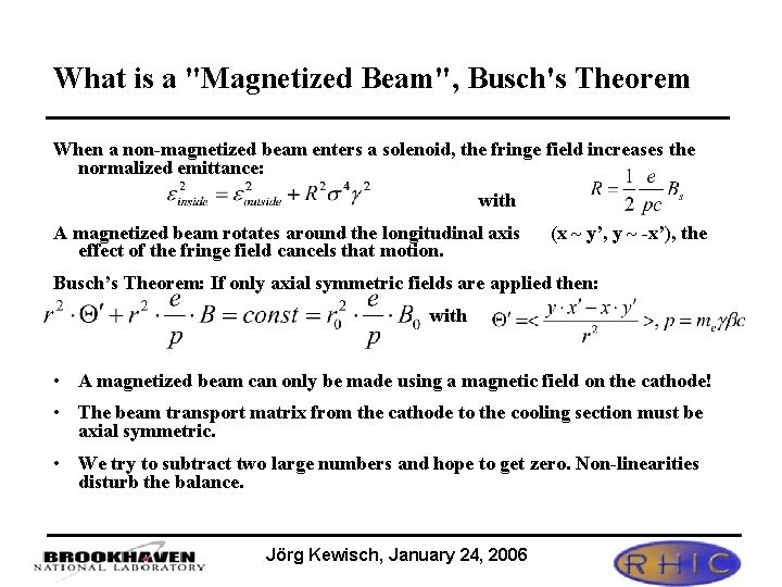 What is a "Magnetized Beam", Busch's Theorem When a non-magnetized beam enters a solenoid,