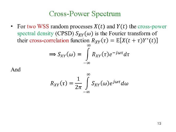 Cross-Power Spectrum • 13 