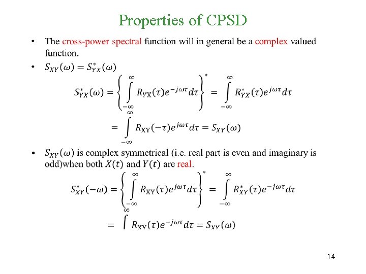 Properties of CPSD • 14 