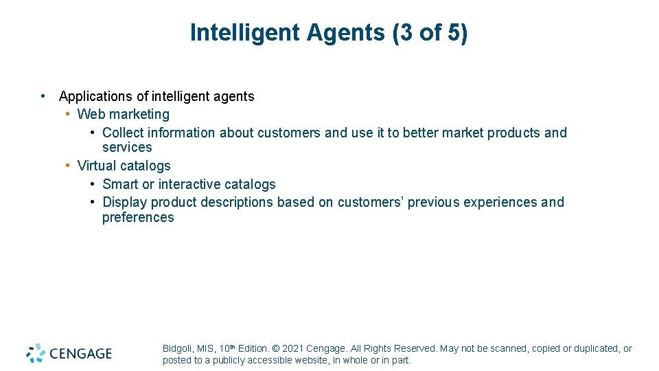 Intelligent Agents (3 of 5) • Applications of intelligent agents • Web marketing •