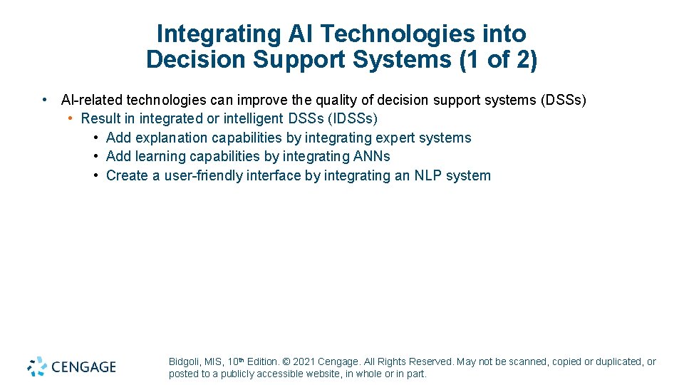 Integrating AI Technologies into Decision Support Systems (1 of 2) • AI-related technologies can