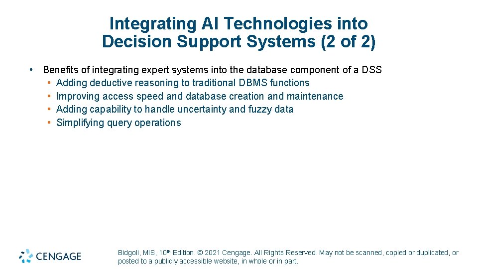 Integrating AI Technologies into Decision Support Systems (2 of 2) • Benefits of integrating