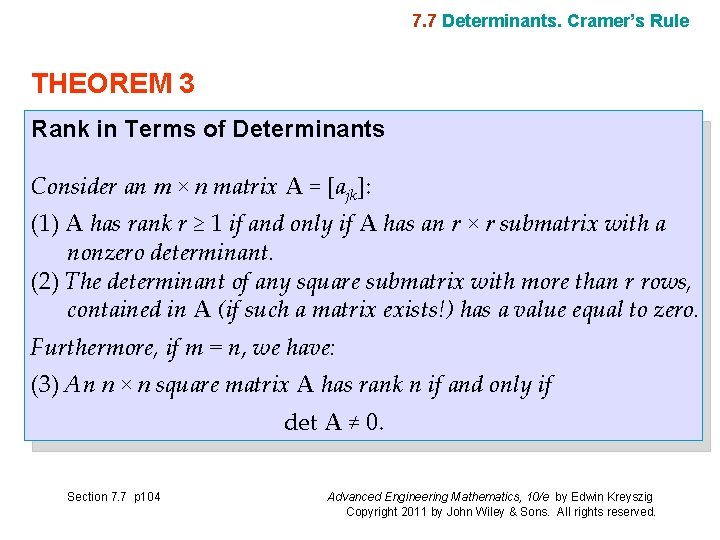 7. 7 Determinants. Cramer’s Rule THEOREM 3 Rank in Terms of Determinants Consider an