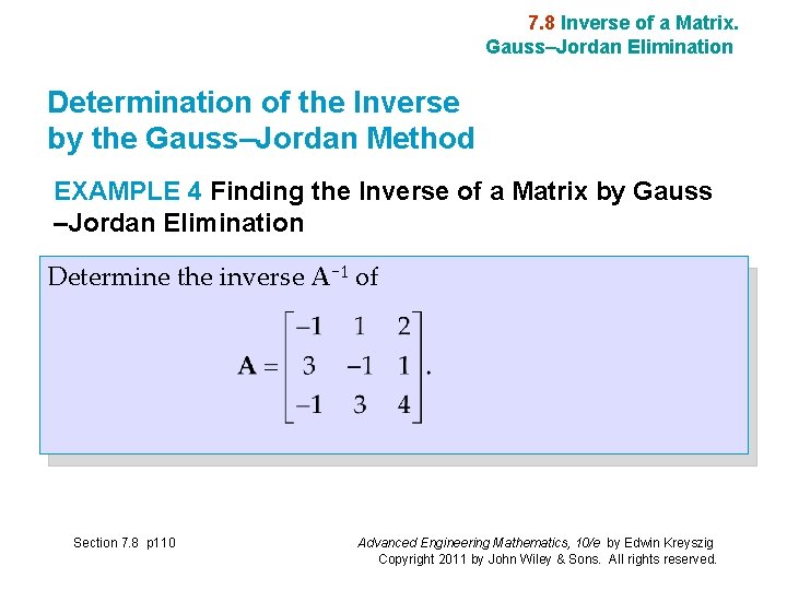 7. 8 Inverse of a Matrix. Gauss–Jordan Elimination Determination of the Inverse by the