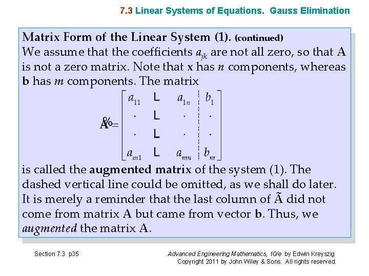 7. 3 Linear Systems of Equations. Gauss Elimination Matrix Form of the Linear System