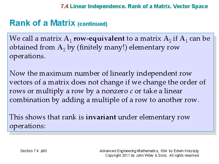 7. 4 Linear Independence. Rank of a Matrix. Vector Space Rank of a Matrix