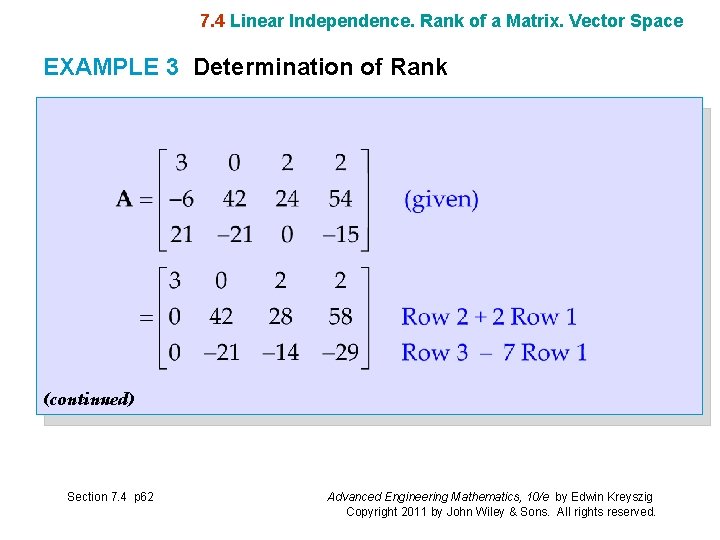 7. 4 Linear Independence. Rank of a Matrix. Vector Space EXAMPLE 3 Determination of