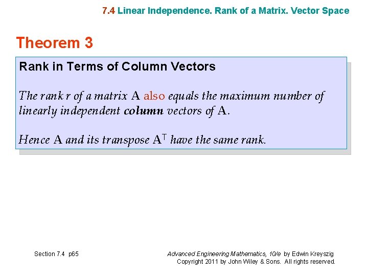 7. 4 Linear Independence. Rank of a Matrix. Vector Space Theorem 3 Rank in