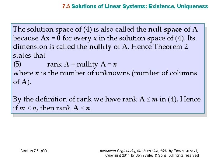 7. 5 Solutions of Linear Systems: Existence, Uniqueness The solution space of (4) is