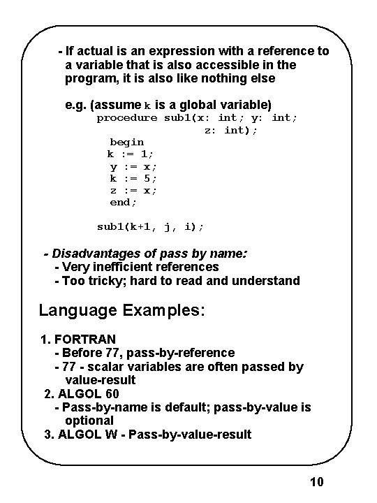 - If actual is an expression with a reference to a variable that is