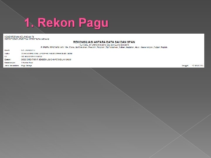 1. Rekon Pagu 