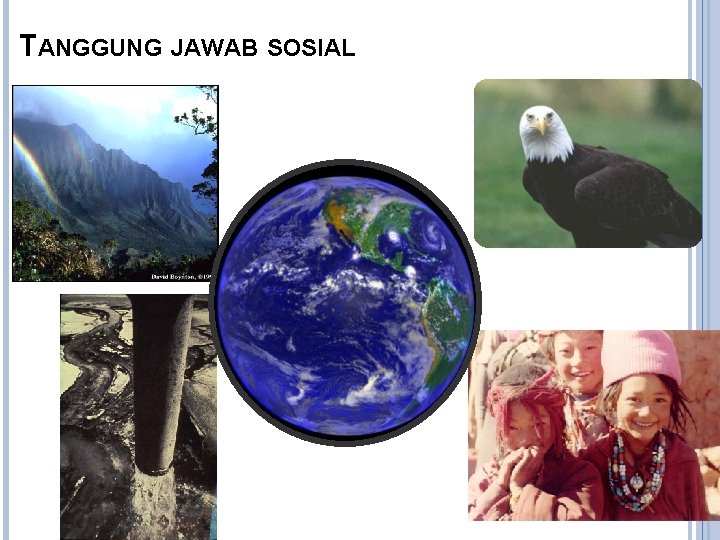 TANGGUNG JAWAB SOSIAL 