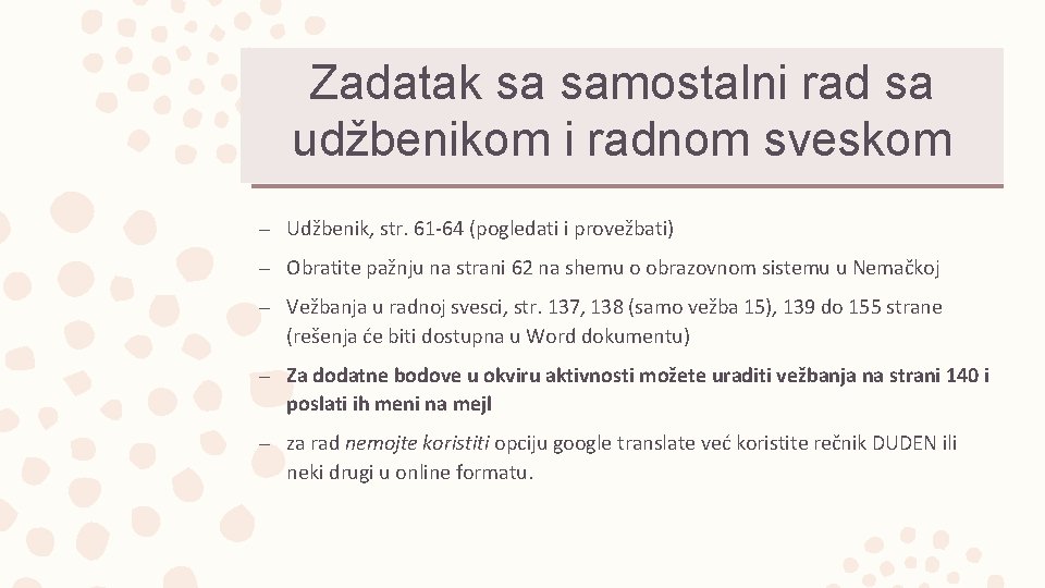 Zadatak sa samostalni rad sa udžbenikom i radnom sveskom – Udžbenik, str. 61 -64